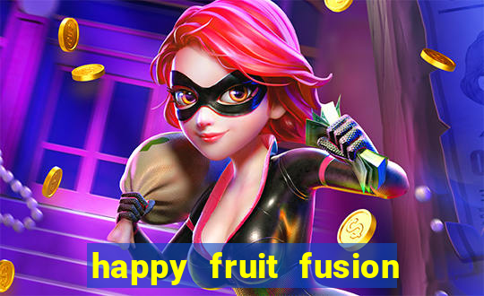 happy fruit fusion paga mesmo